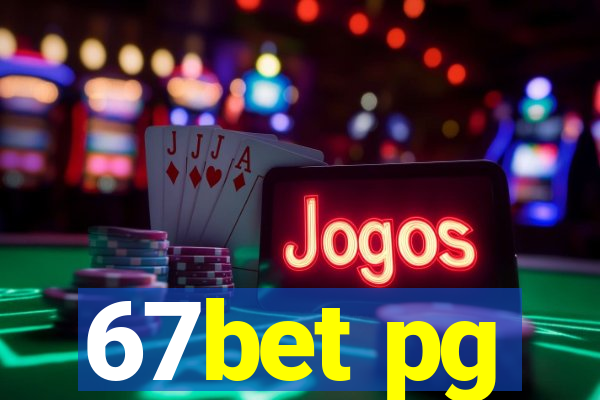 67bet pg